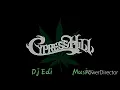 Cypress Hill - Trouble (Lyrics) ♫Dj Edi♫