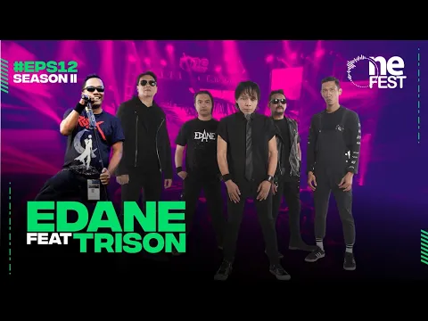 [Full HD] One Fest Eps 12 Season II With Edane feat Trison | One Fest playOne