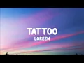 Download Lagu Tattoo - Loreen (Lyrics)