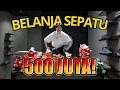 Download Lagu Biggest Cashout! Belanja Sepatu IDR 500.000.000