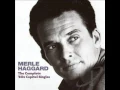 Merle Haggard When My Blue Moon Turns To Gold Again.