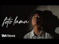 Mahen - Foto Lama (Official Music Video)