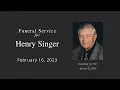 Funeral Service for Henry Singer