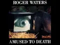 Download Lagu Roger Waters - Amused To Death Full Album