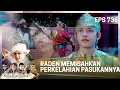 Download Lagu RADEN MEMISAHKAN PERKELAHIAN ANTAR PASUKANNYA! - KIAN SANTANG