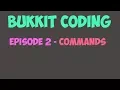 Bukkit Coding - Commands