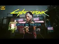 Lagu Walking Through Drive-In Theater! Cyberpunk 2077 4K