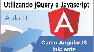 Curso AngularJS - Utilizando jQuery e Javascript