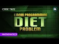 Linear Programming Diet Problem I Mathematics CBSE Class 11 12 Embibe Achieve CBSE Class 11 12