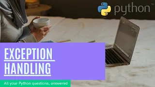 Python Tutorial for Beginners Full Course 15 Exception Handling in Python 3 Programming