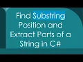Find Substring Position and Extract Parts of a String in C