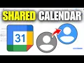 How To Create A Shared Google Calendar Full Guide