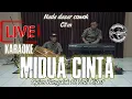 Midua cinta (Meryandani) karaoke live nada cowok