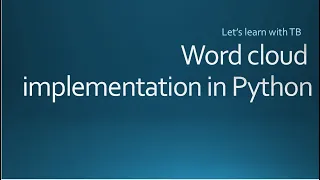 Word cloud implementation in Python