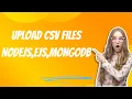 CSV - UPLOAD Project Using NodeJS EJS MongoDB Express Skill Test Coding Ninjas