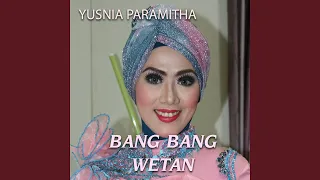Download Bang Bang Wetan MP3