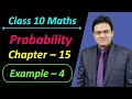 Example 4 Chapter 15 Probability Class 10 Maths