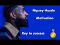 Download Lagu Nipsey Hussle Success Motivation Wisdom🥇