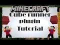 CUBERUNNER PLUGIN tutorial