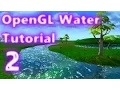OpenGL Water Tutorial 2 Frame Buffer Objects