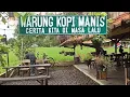 Download Lagu Warung Kopi Manis Cirebon Tempat Ngopi Hits Di Cirebon | Kuliner Cirebon | Wisata Cirebon