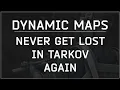 Dynamic Maps - Never Get Lost In Tarkov Again In-Game Map Overlays Are Here for SPT 3 8 3
