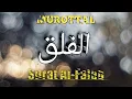 Murottal Surat Al-Falaq (irama hijaz)