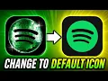 How To Change Spotify Icon Back to Original Old Icon - 2026 Guide