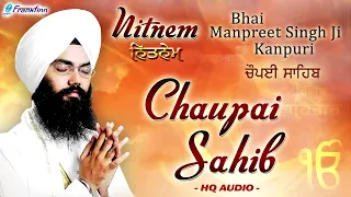 chaupai sahib full live path bhai manpreet singh ji kanpuri nitnem gurbani shabad kirtan live