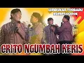 Download Lagu CRITO RITUAL NGUMBAH KERIS SASI SURO LIMBUKAN TERBARU KOMET DODOK DAGELAN VIRAL JOWO LUCU JAWA TIMUR