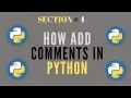 How Add Comments in Python Programming Section