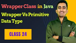 What is wrapper class in Java Difference between Wrapper class primitive data type