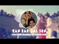 Download Lagu kan kar gal sun chamkila remix