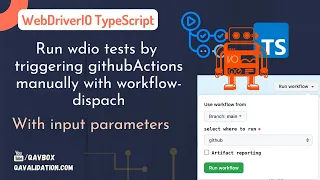 wdio tests trigger githubActions manually with workflow-dispatch