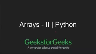 Python Programming Tutorial Arrays - Part 2 GeeksforGeeks