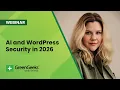 AI and WordPress Security in 2026 Emerging Threats New Vulnerabilities and Proactive Defenses