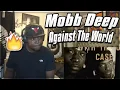 Download Lagu NEW MOBB DEEP??? Mobb Deep - Against The World REACTION