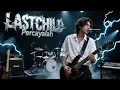 Download Lagu LAST CHILD - PERCAYALAH | COVER ROCK METAL | REQUEST