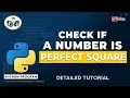Check for Perfect Square in Python