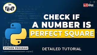 Check for Perfect Square in Python