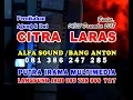 Download Lagu part 2//LIVE STREAM//KARAWITAN CITRA LARAS//ALFA SOUND BANG ANTON//Buntar Mojogedang Karanganyar