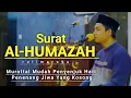 Download Lagu SURAT AL-HUMAZAH, MUROTTAL MERDU PENYEJUK HATI JUZ 30 || RULIMAROYA