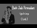 Download Lagu Buih Jadi Permadani - cover by EGHA DE LATOYA (LIRIK)