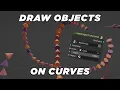 Draw Objects On Curves With Blender Geometry Nodes
