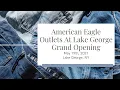 American Eagle at the Outlets at Lake George Grand Opening