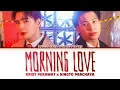Download Lagu 【Krist x Singto】 Morning Love (รักก็ได้) Ost.เพราะแฟนเก่าเปลี่ยนแปลงบ่อย The Ex-Morning