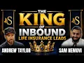 The King of Inbound Life Insurance Leads Ep 286