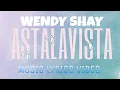 Download Lagu Wendy Shay - Astalavistas