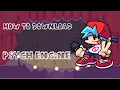 How to Install Psych Engine Psych Tutorials