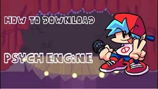 How to Install Psych Engine Psych Tutorials